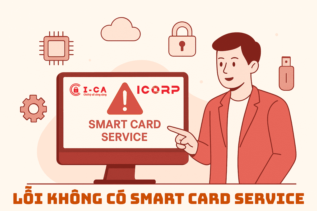 Hướng Dẫn Sửa Lỗi Không Có Smart Card Service